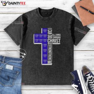 Awesome Washington Huskies women's basketball t-shirt featuring 'I Can Do All Things Through Christ' design.