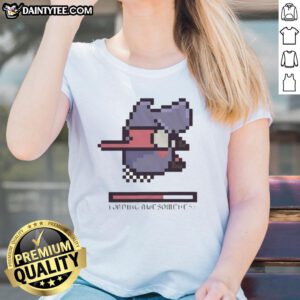Funny Loading Awesomeness Ladies Tee featuring a playful design perfect for casual wear and humor lovers.