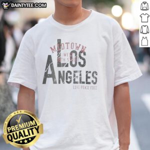 Good Los Angeles Love Peace Free T-Shirt featuring a vibrant design promoting love and peace in LA culture.