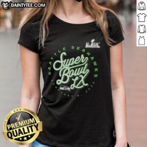 Good Super Bowl LX Seattle Seahawks 2025 NFC logo ladies tee featuring vibrant team colors and stylish design.