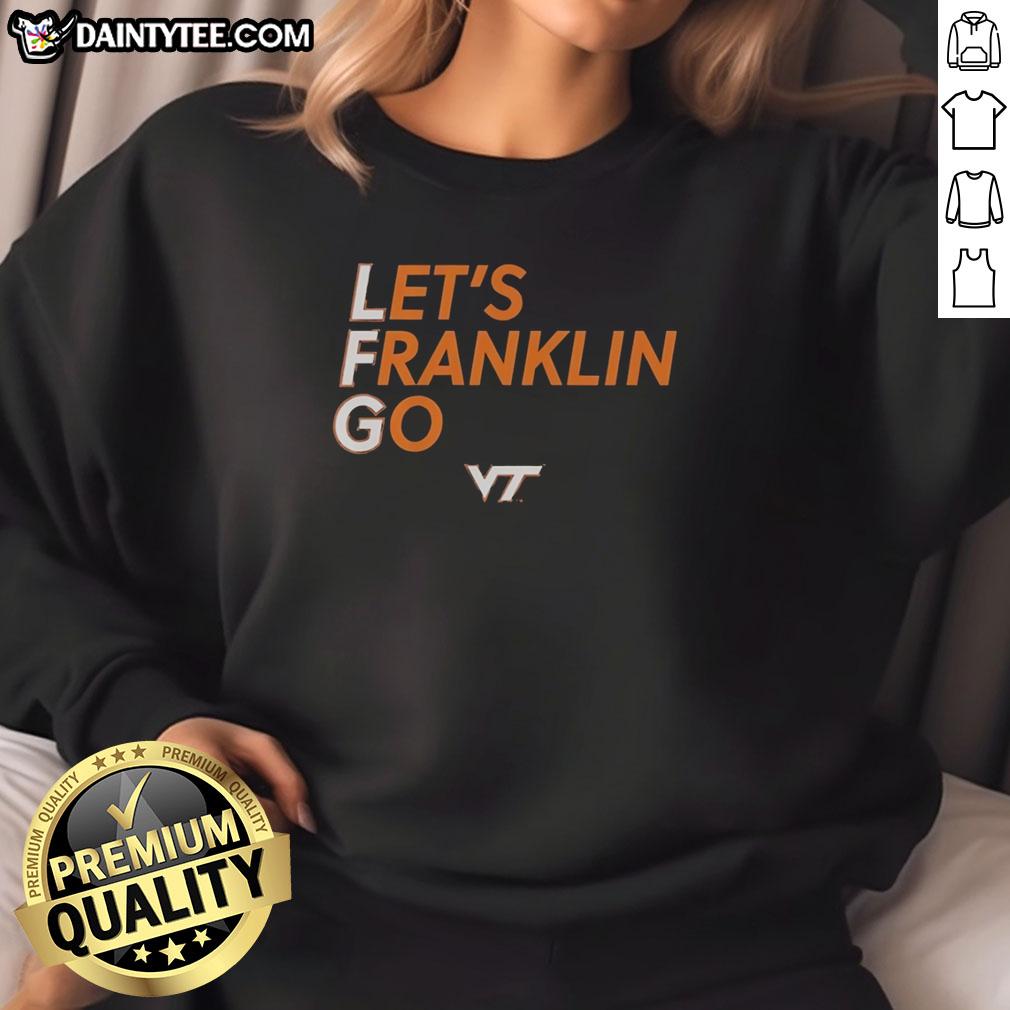 Good Virginia Tech Hokies LFG Let's Franklin Go sweatshirt in maroon and orange, perfect for game day and casual wear.