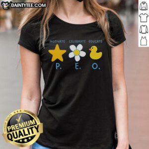 Alt Text: Hot motivate celebrate educate P.E.O. ladies tee featuring vibrant design and empowering message for women's events.