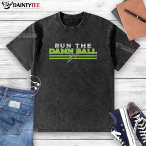 Hot Run The Damn Ball Kenneth Walker III Seattle Seahawks signature washed t-shirt featuring bold graphics and a comfortable fit.