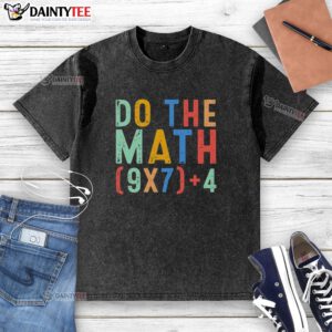 Funny 'Nice Do The Math 67' meme on a geeky washed t-shirt, featuring playful math humor for nerds and meme lovers.