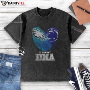 Nice Fingerprints Philadelphia Eagles X Penn State Nittany Lions It's In My DNA washed t-shirt displayed on a hanger.