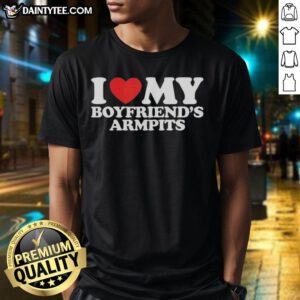 Alt Text: Cute 'I Love My Boyfriend's Armpits' red heart t-shirt design for couples, perfect gift for him or her.