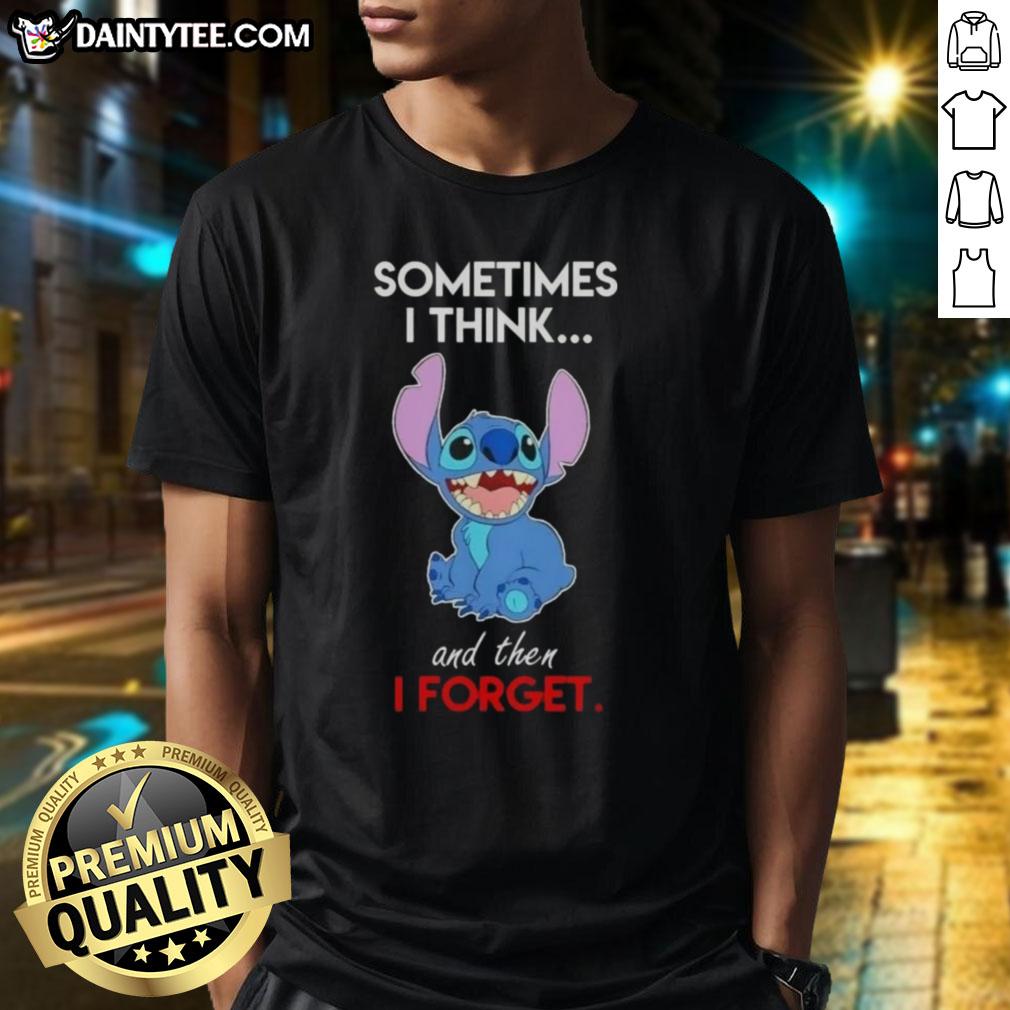 Alt Text: Cartoon T-shirt featuring 'Nice Stitch Sometimes I Think And Then I Forget' design, perfect for casual wear.