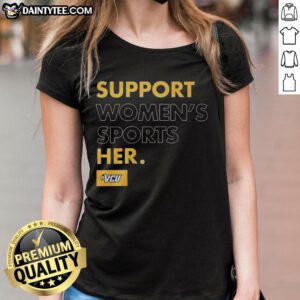 Official Support Women's Sports Her Ladies Tee featuring a stylish design promoting women's athletics.