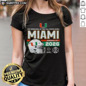 Premium 2026 Vrbo Fiesta Bowl Miami Hurricanes CFP Semifinal helmet on ladies tee shirt design, showcasing team spirit.