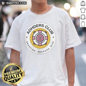 Alt Text: Top Adhders Club Redefine Reshape Rise logo T-shirt in vibrant colors, showcasing a stylish and motivational design.