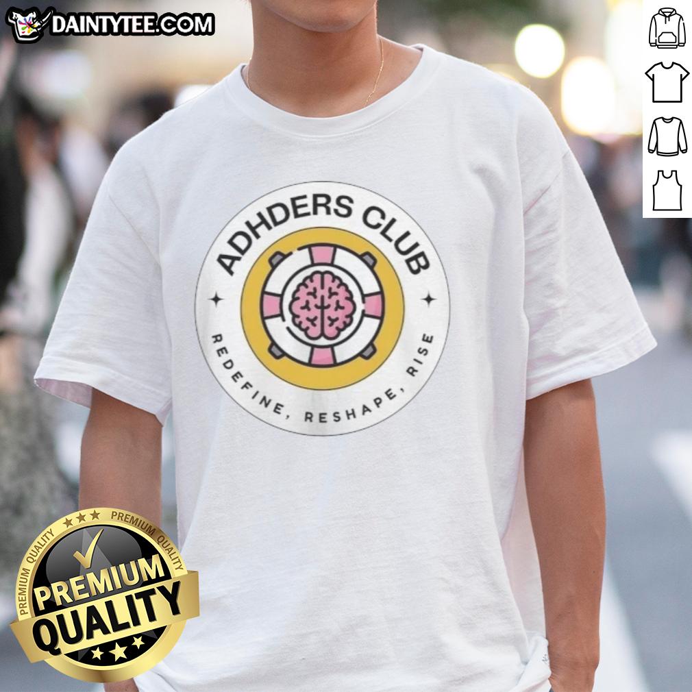 Alt Text: Top Adhders Club Redefine Reshape Rise logo T-shirt in vibrant colors, showcasing a stylish and motivational design.