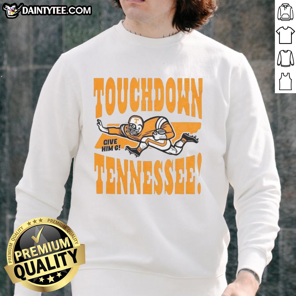 Vintage Tennessee Volunteers football sweatshirt celebrating touchdowns with 'Give Him Six' slogan in orange and white.