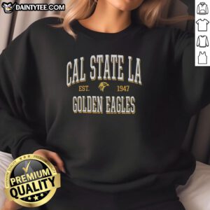 Nice Cal State LA Golden Eagles sweatshirt, established 1947, featuring vibrant colors and a stylish design for fans.