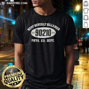 Top West Beverly Hills High Phys Ed Dept T-Shirt featuring vibrant school colors and athletic design for students and alumni.