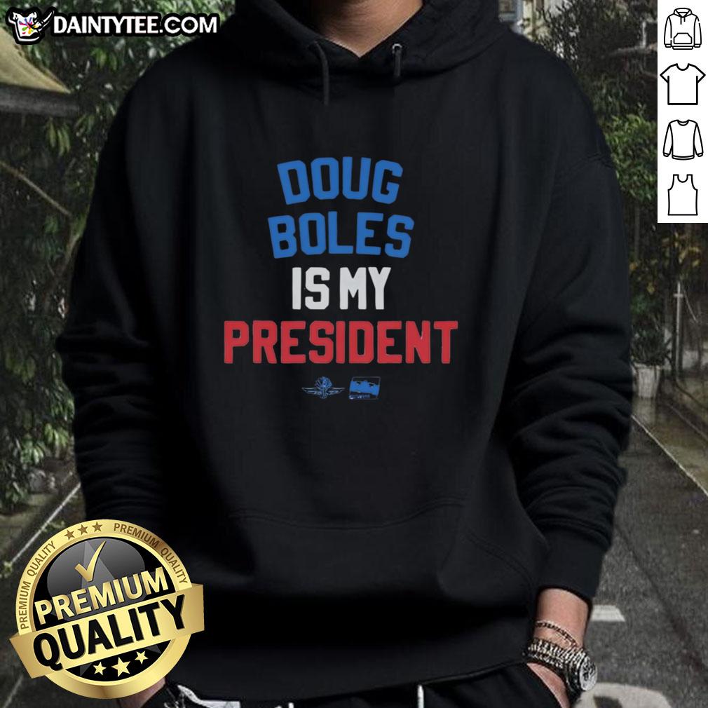Alt Text: Awesome Doug Boles Is My President Red White And Blue Hoodie showcasing patriotic design and stylish comfort.