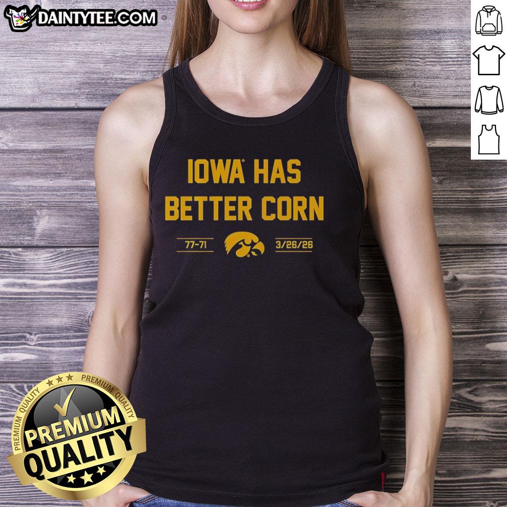Awesome Iowa basketball 2026 tank top featuring 'Better Corn' design, perfect for fans and summer sports events.