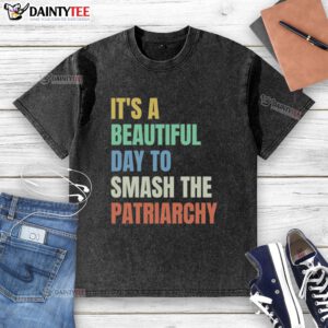 Rainbow washed t-shirt featuring 'Awesome - It's a Beautiful Day to Destroy the Patriarchy' design, perfect for activism.