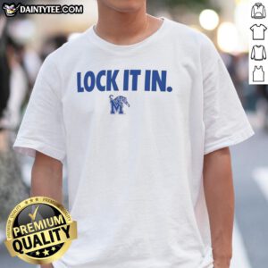 Alt Text: Awesome Memphis Tigers 2026 Lock It In T-Shirt featuring bold team logo and vibrant colors for fans.