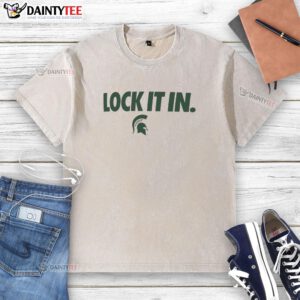 Alt Text: Awesome Michigan State Spartans 2026 Lock It In Washed T-Shirt featuring team colors and logo for fans.
