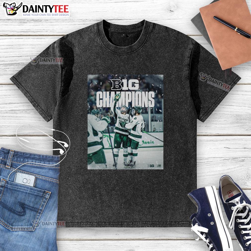 Awesome Michigan State Spartans back-to-back-to-back ice hockey 2026 B1G washed t-shirt displayed on a wooden background.