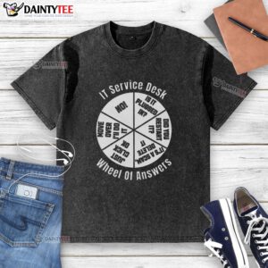 Good IT Service Desk Wheel of Answer graphic on a washed t-shirt, showcasing tech support themes and vibrant design.