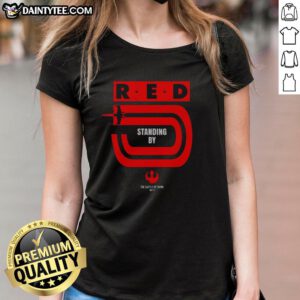 Hot Star Wars Red Five Standing By X-Wing Rebels Ladies Tee featuring iconic rebel pilot design and vibrant colors.