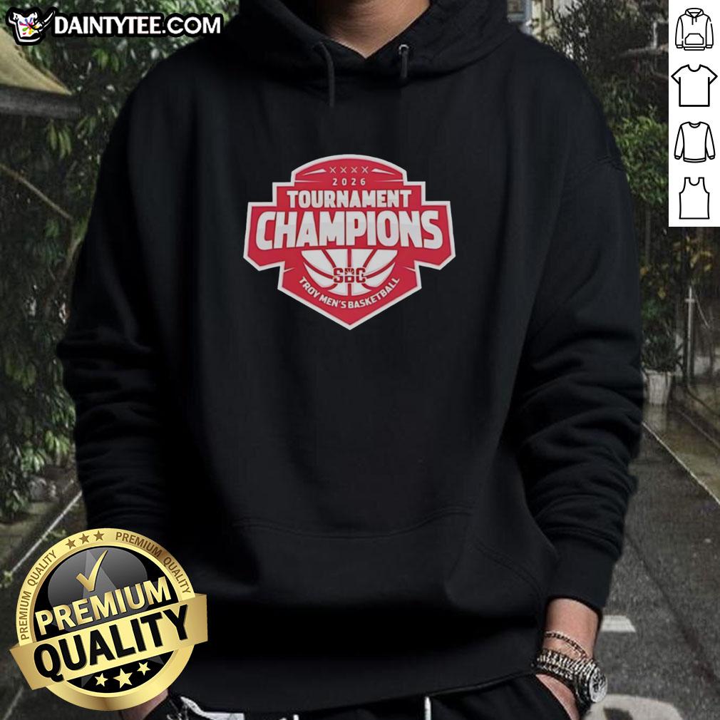 Hot Troy Trojans 26 Sun Belt Conference Men's Basketball Tournament Champions Hoodie showcasing team pride and victory.