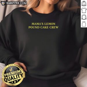 Cozy Nice Mamas Lemon Pound Cake Crew Sweatshirt in soft fabric, perfect for casual wear and baking enthusiasts.