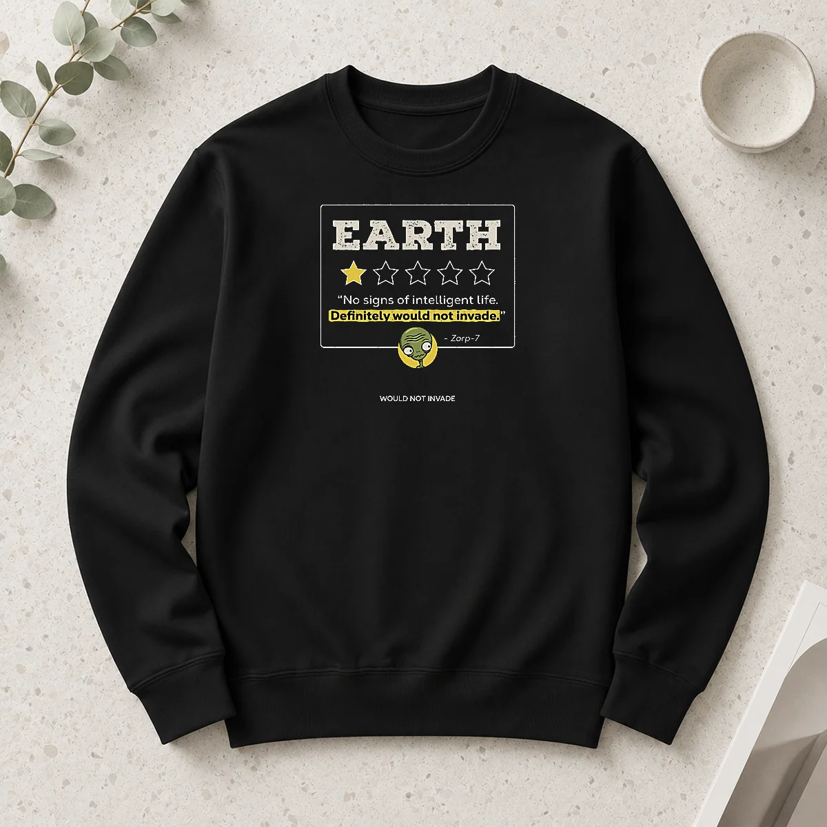 Awesome Earth No Signs Of Intelligent Life Definitely Would Not Invade Alien Long Sleeve Shirt