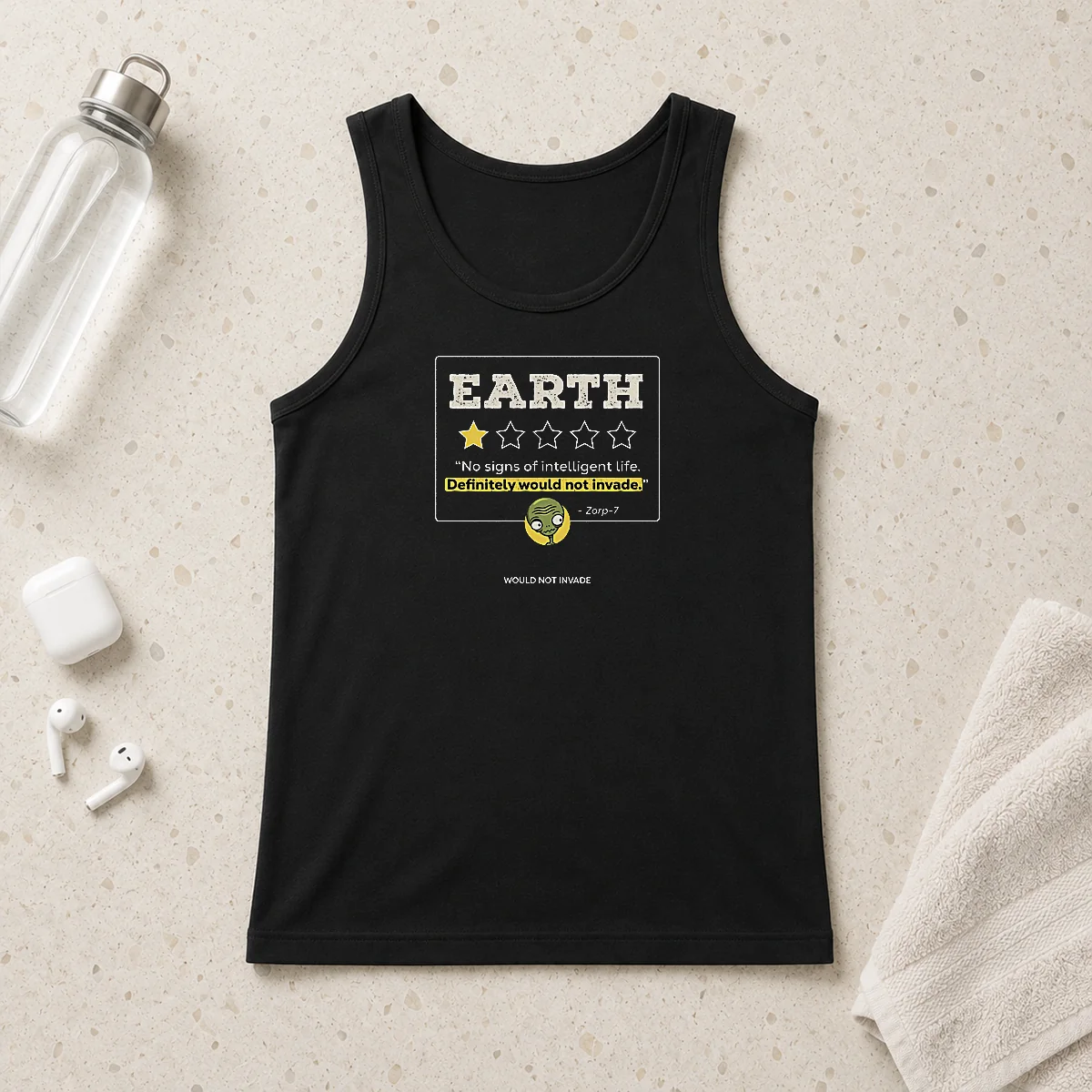 Awesome Earth No Signs Of Intelligent Life Definitely Would Not Invade Alien tank top in black, front view with bold white text design