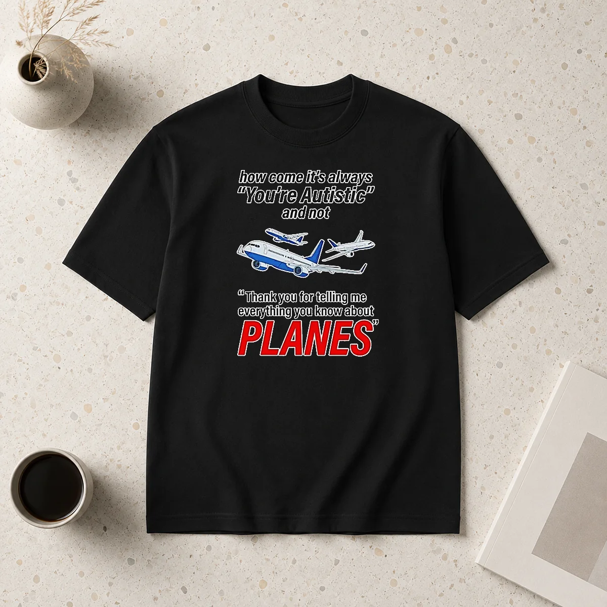 Awesome How Come It'S Always You'Re Shirt Awesome How Come It'S Always You'Re Shirt