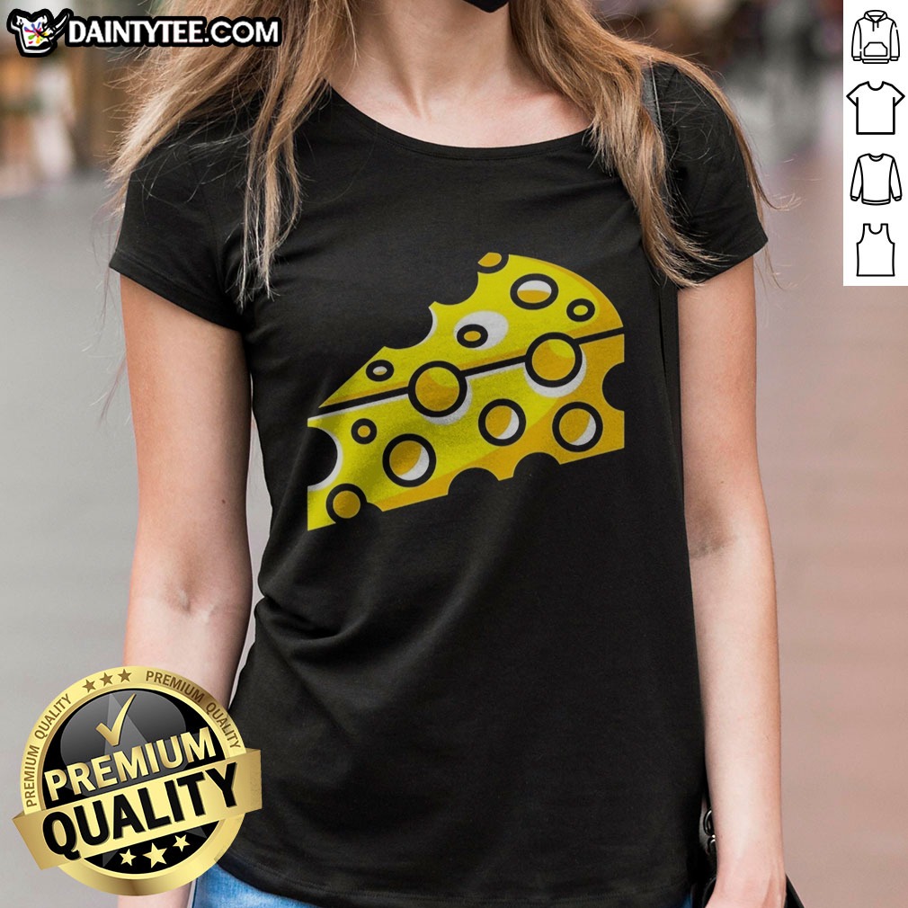 Funny Swiss Cheese Hole Yellow Food Slice Dairy Snack Symbol Pattern Culinary Art Shirt on Ladies Shirt Funny Swiss Cheese Hole Yellow Food Slice Dairy Snack Symbol Pattern Culinary Art Shirt shown as a ladies shirt preview