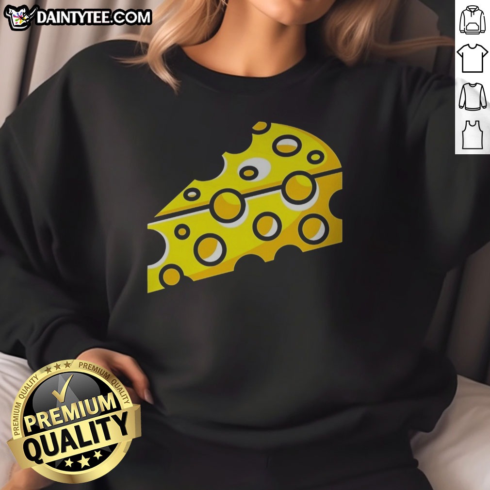 Funny Swiss Cheese Hole Yellow Food Slice Dairy Snack Symbol Pattern Culinary Art Shirt on Sweatshirt Funny Swiss Cheese Hole Yellow Food Slice Dairy Snack Symbol Pattern Culinary Art Shirt shown as a sweatshirt preview