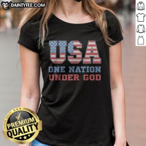 Funny USA One Nation Under God American Flag Patriotic Stars And Stripes Theme Ladies Shirt displayed on a mannequin