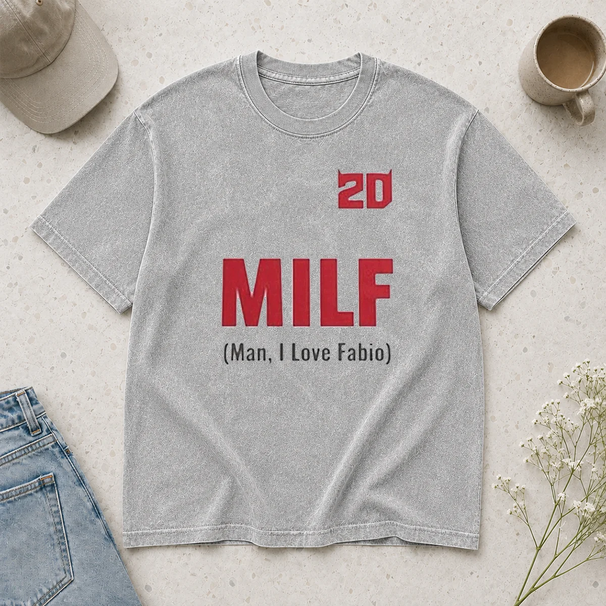 Good 20 Milf Man I Love Fabio Washed T-Shirt