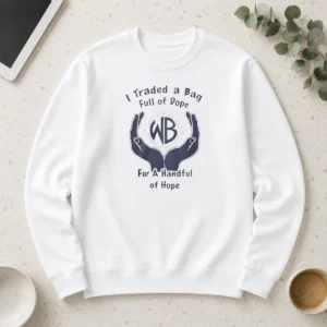 Good I Traded A Bag Full Of Dope For A Handful Of Hope long sleeve shirt in black with bold white text design