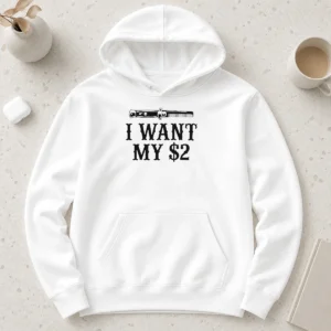 Good I Want My 2 80 Better Off Dead Hoodie