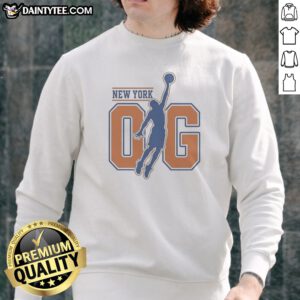 Good OG Anunoby New York Knicks OG Tip Sweatshirt