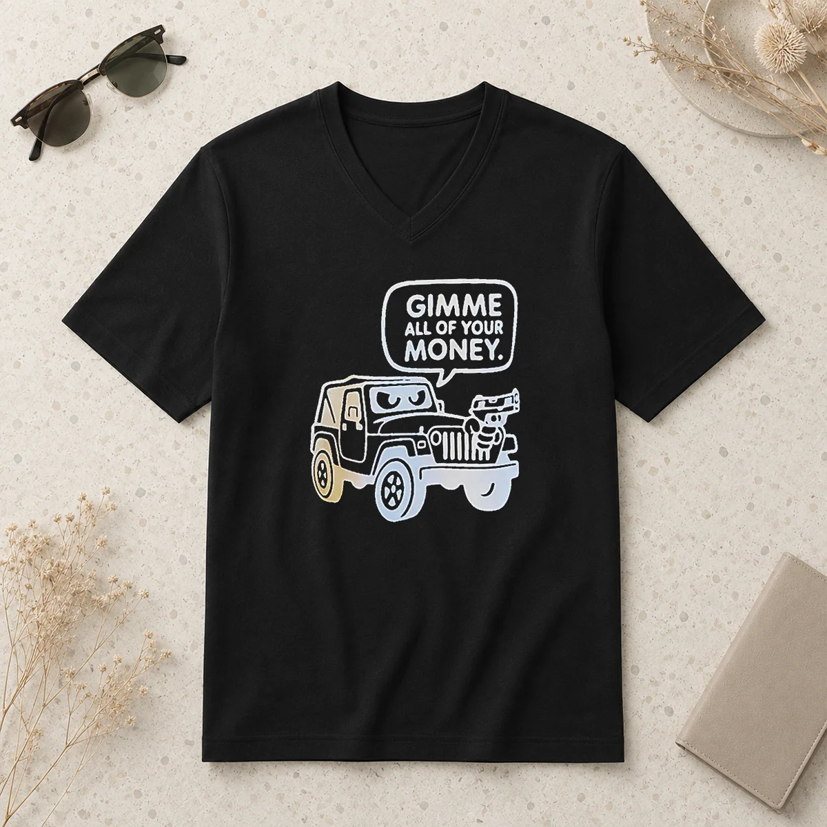 Hot Gimme All Of Your Money V-Neck Shirt Hot Gimme All Of Your Money V-Neck Shirt