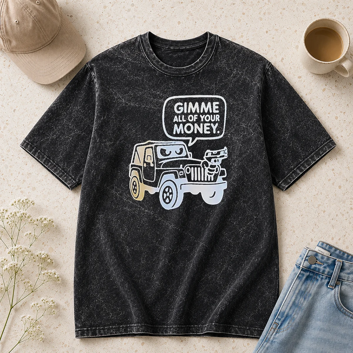 Hot Gimme All Of Your Money Washed T-Shirt
