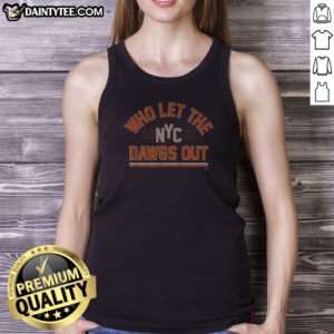 New York Who Let The Dawgs Out Tank Top