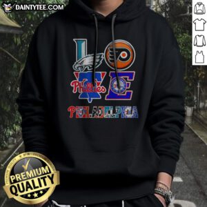 Nice Philadelphia Eagles Philadelphia Flyers Philadelphia Phillies Philadelphia 76ers Love Philadelphia Teams Sport Sweatshirt featuring team logos.