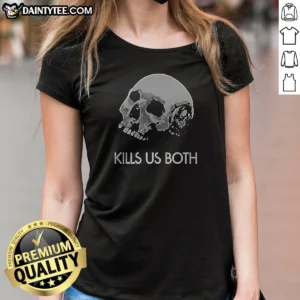Official I Hope This Email Kill US Both Vintage Ladies Shirt