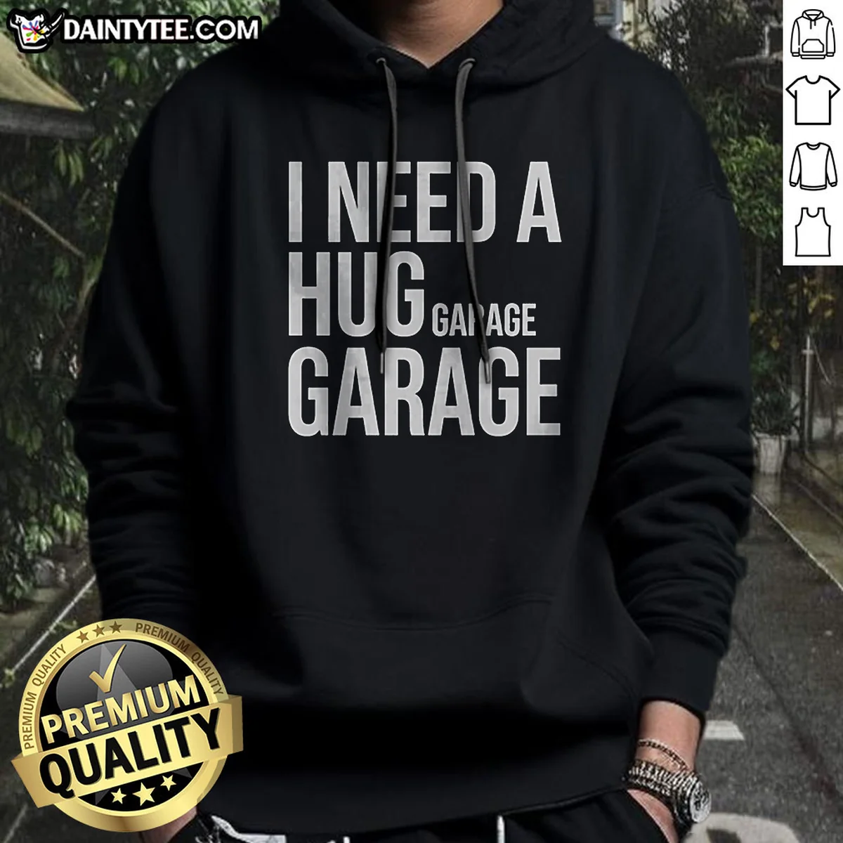 Official I Need A Huge Garage Hoodie