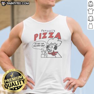 Original Panucci'S Pizza Do Not Tip Delivery Boy Tank Top