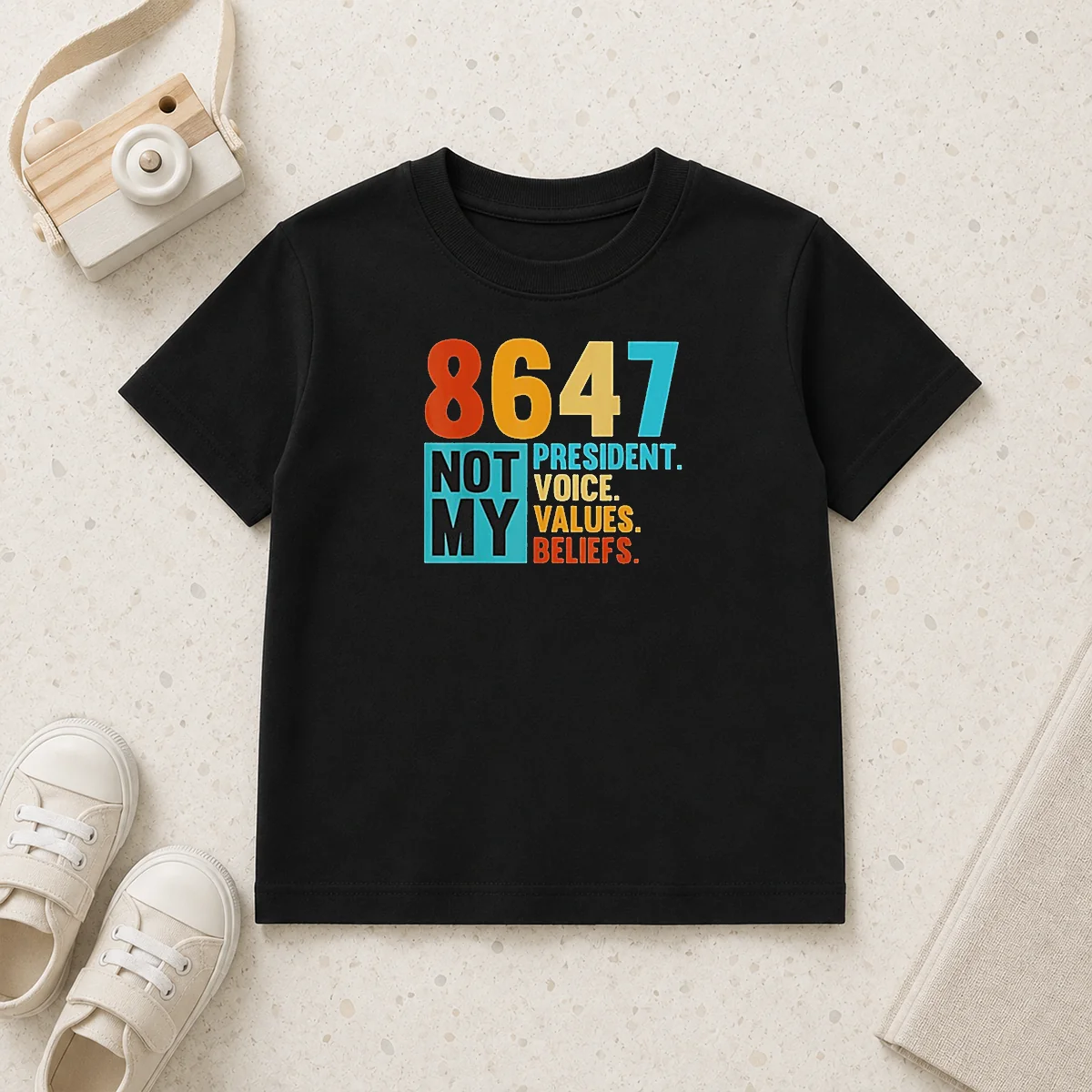 Premium 8647 Not My President Voice Values Beliefs Retro Political Kids T-Shirt