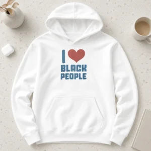 Premium Bre Scullark I Love Black People Hoodie