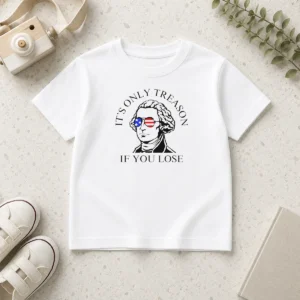Premium George Washington American Flag Sunglasses Its Only Treason If You Lose Kids T-Shirt