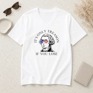 Premium George Washington American Flag Sunglasses Its Only Treason If You Lose V-Neck Shirt
