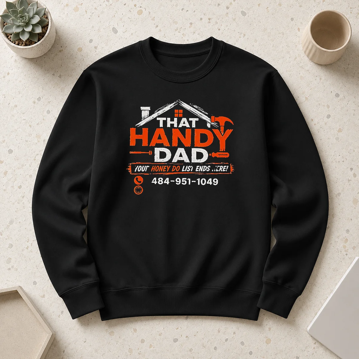 Premium That Handy Dad Honey Do List Repair Sweater